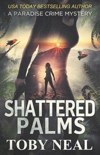 bokomslag Shattered Palms