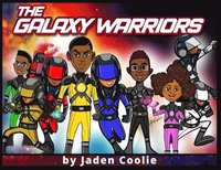 bokomslag The Galaxy Warriors