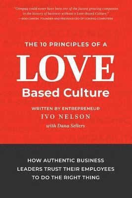 bokomslag 10 Principles of a Love-Based Culture