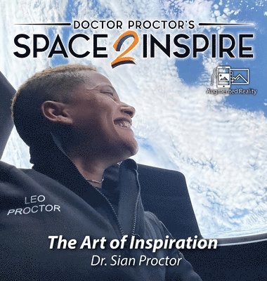 Sian Proctor, John A Read - Space2inspire, Inbunden