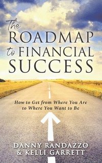 bokomslag The Roadmap to Financial Success