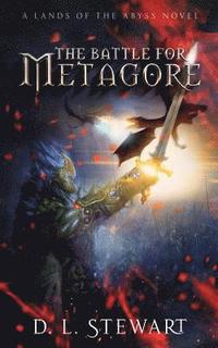 bokomslag The Battle For Metagore