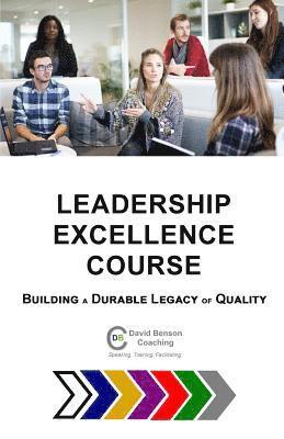 David Benson - Leadership Excellence Course, Häftad