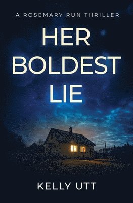 Her Boldest Lie 1