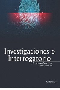 bokomslag Investigaciones e Interrogatorios