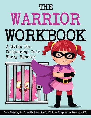 Dan Peters, Lisa Reid, Stephanie Davis - Warrior Workbook (Purple Cape), Häftad