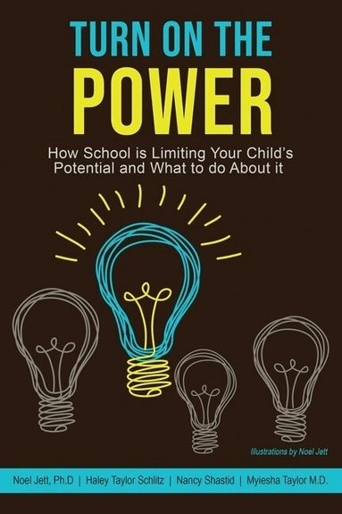 Noel Jett, Haley Taylor Schlitz, Nancy Shastid, Myiesha Taylor - Turn on the Power, Häftad