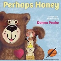 bokomslag Perhaps Honey