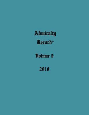 bokomslag Admiralty Record(R) Volume 6 (2018)