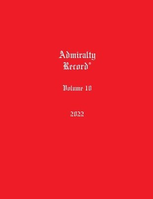 Admiralty Record(R) Volume 10 (2022) 1