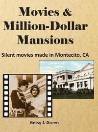 bokomslag Movies & Million-Dollar Mansions