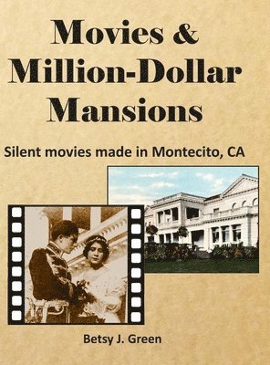 bokomslag Movies & Million-Dollar Mansions