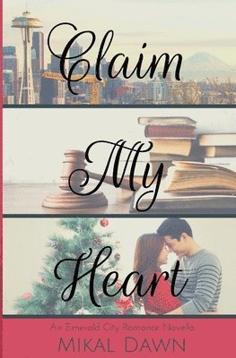 Mikal Dawn - Claim My Heart, Häftad