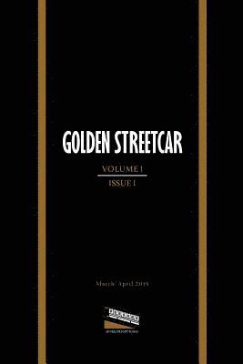 bokomslag Golden Streetcar: Volume 1, Issue 1