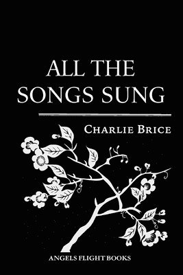 All the Songs Sung 1