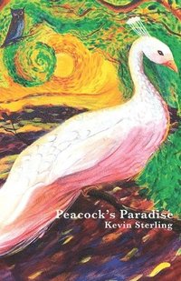 bokomslag Peacock's Paradise: A Story About Color