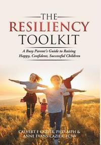 bokomslag The Resiliency Toolkit