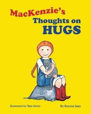 MacKenzie's Thoughts on Hugs 1