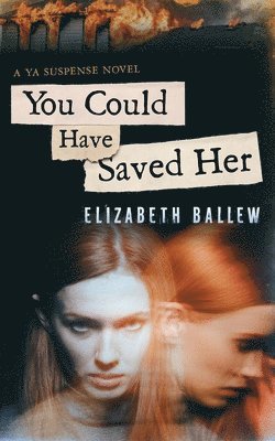 You Could Have Saved Her 1