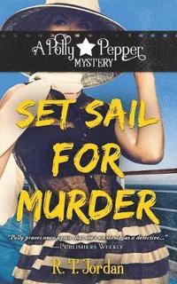 bokomslag Set Sail for Murder