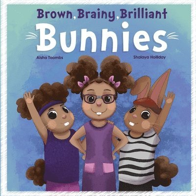 Brown Brainy Brilliant Bunnies 1