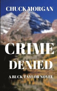 bokomslag Crime Denied
