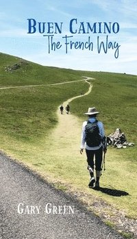 bokomslag Buen Camino: The French Way