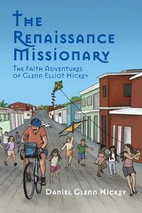 bokomslag The Renaissance Missionary