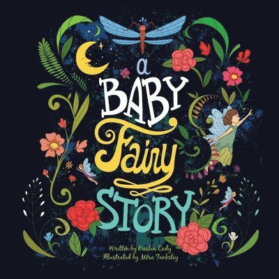 Kristen Cady - A Baby Fairy Story, Häftad