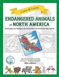 bokomslag Endangered Animals of North America - Animales en peligro de extincion de america del norte
