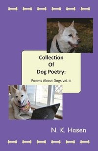 bokomslag Collection of Dog Poetry