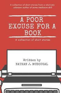 bokomslag Poor Excuse for a Book