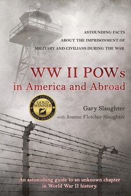 bokomslag WW II POWs in America and Abroad