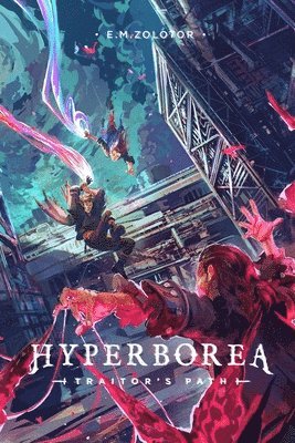 Hyperborea - Traitor's Path 1