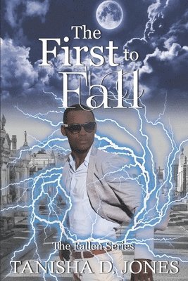 bokomslag The First to Fall: A Fallen Novel