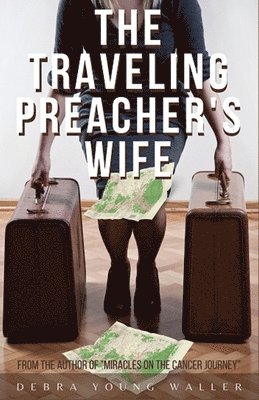 The Traveling Preacher's Wife 1