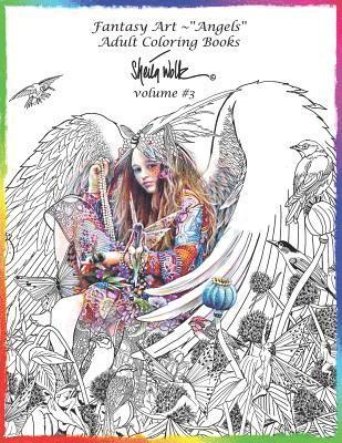 Angel-Fantasy Art Adult Coloring Book -Sheila Wolk Volume #3 1