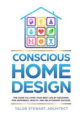 Conscious Home Design 1