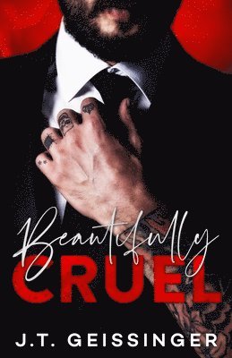 Beautifully Cruel 1