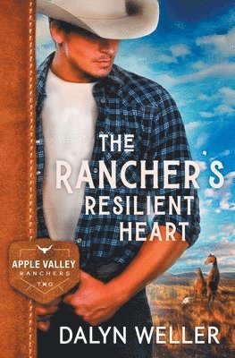 bokomslag The Rancher's Resilient Heart