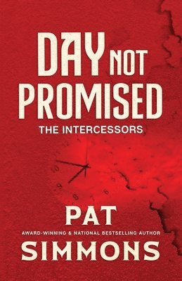 Pat Simmons - Day Not Promised, Häftad