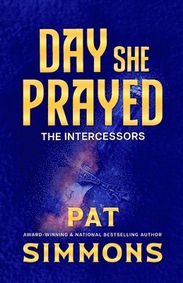 Pat Simmons - Day She Prayed, Häftad