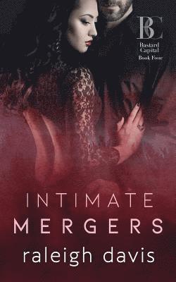 Raleigh Davis - Intimate Mergers, Häftad