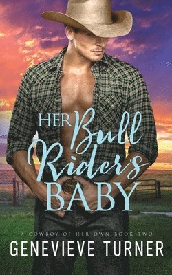 Genevieve Turner - Her Bull Rider's Baby, Häftad