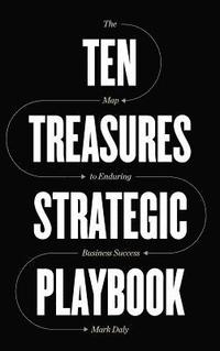 bokomslag Ten Treasures Strategic Playbook