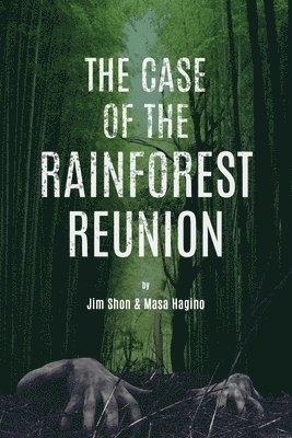 bokomslag The Case of the Rainforest Reunion