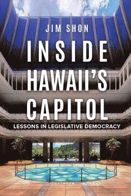 bokomslag Inside Hawaii's Capitol