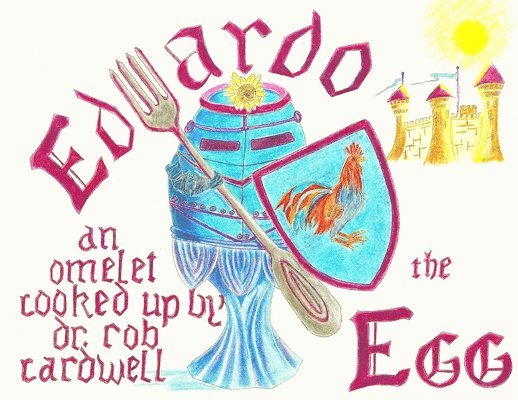 Eduardo the Egg 1
