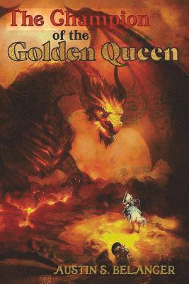 bokomslag Champion of the Golden Queen
