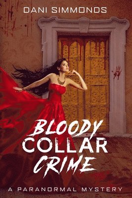bokomslag Bloody Collar Crime